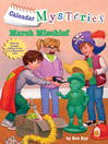 March Mischief (MP3): Calendar Mystery Series, Book 3